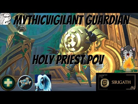 Mythic Vigilant Guardian Holy Priest ( Night Fae / Flash Concentration build ) PoV