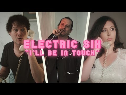 Videoclip de I'll Be In Touch — Electric Six