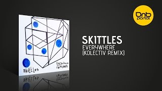 Skittles - Everywhere (Kolectiv Remix)