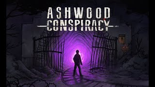 Ashwood Conspiracy teaser trailer teaser