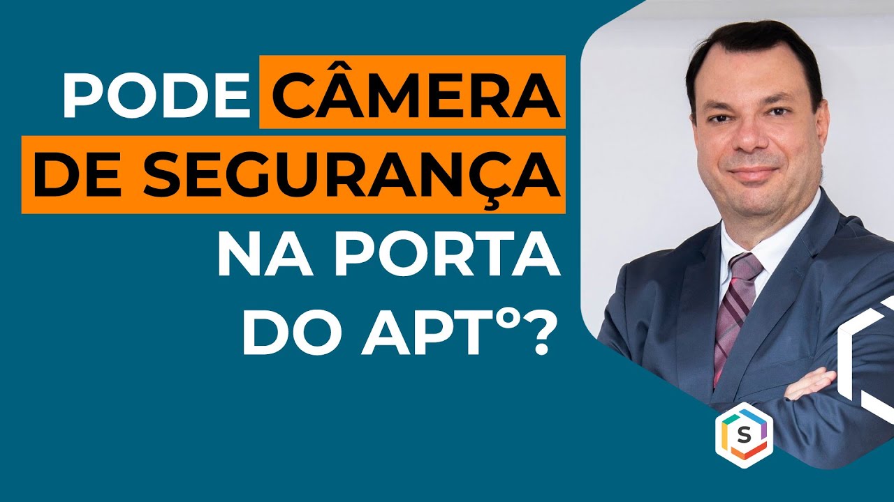 Morador pode instalar câmera de segurança na porta do apartamento? | Série: Especialistas