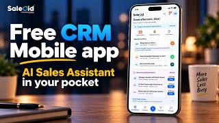 Free CRM Mobile App with an AI Sales Assistant | Saleoid Mobile