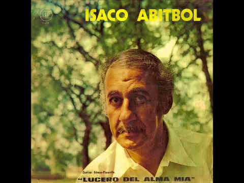 Isaco Abitbol - Lucero del alma mía (1975) [LP completo]