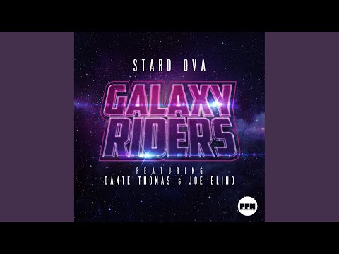 Galaxy Riders (Extended Mix)