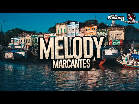 SET DE MELODY MARCANTES