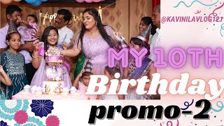 NILAA 10TH BIRTHDAY CELEBRATION | promo 2 | @Kavinilavlog121