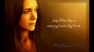 Melissa HornLars Winnerbäck   Som jag hade dig förut   Lyrics HD, 720p
