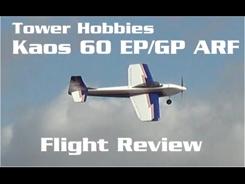 Tower Kaos 60 EP/GP ARF Flight Review | HobbyView