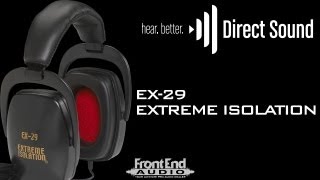 Video thumbnail for Direct Sound EX-29 Extreme Isolation Headphones by Front End Audio