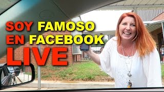 SOY FAMOSO EN FACEBOOK LIVE