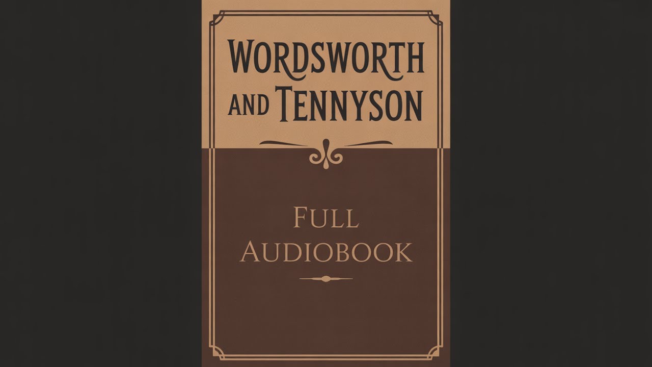 Selections From Wordsworth and Tennyson