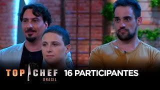 Conheça os participantes do Top Chef