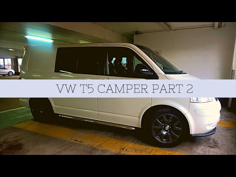 Campervan / Work Van | VW T5 Camper Conversion Part 2