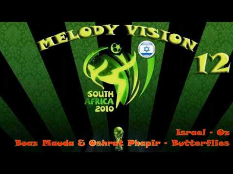 MelodyVision 12 - ISRAEL - Boaz Mauda & Oshrat Phapir - "Butterflies"