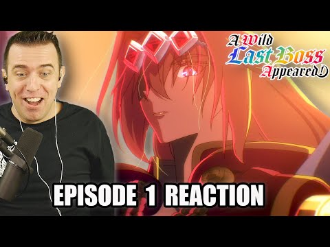 A WILD LAST BOSS APPEARS! | A Wild Last Boss Appeared! Episode 1 REACTION | 野生のラスボスが現れた！