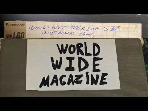 The Live World Wide Magazine 'Sidewalk Show' (WWM 53)
