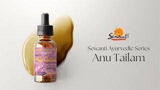 Nasya Oil | Anu Tailam