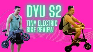 DYU S2: Another Tiny Electric Bike Review!