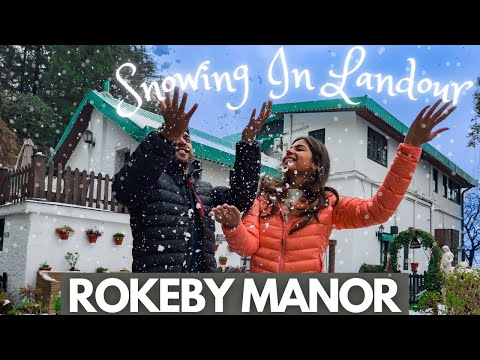 Rokeby Manor & The Hidden Magic Of Landour