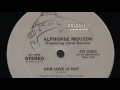 Alphonse Mouzon - Our love is hot (12" - rip)