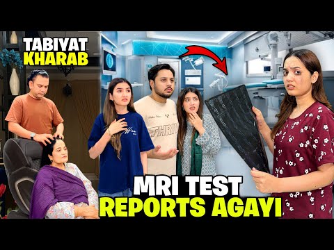 Finally MRI Ki Reports Agayi😰😓|Kiya Ab Surgery Hogi?💔😭| Mama Ki Tabiyat Kharab Hogayi 😢|Sistrology