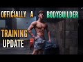 OFFICIALLY A BODYBUILDER | HOW I'VE BEEN TRAINING IN QUARANTINE