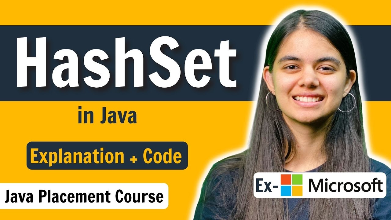HashSet in Java | Hashing | Java Placement Course | Data Structures & Algorithms