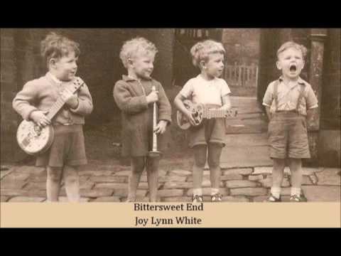 Bittersweet End   Joy Lynn White