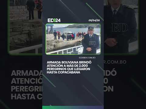 Armada Boliviana brindÓ atención a más de 2.000 peregrinos que llegaron hasta Copacabana