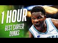 1 HOUR of Anthony Edwards' Best Career Dunks 😮🔥