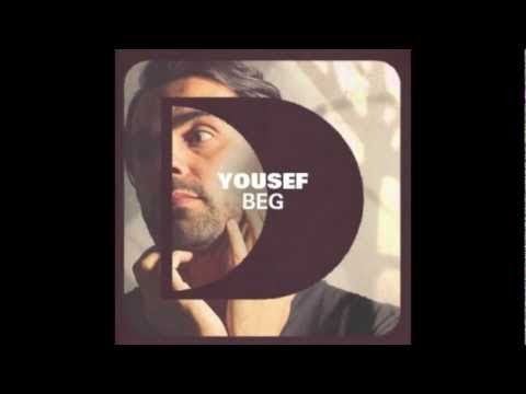 Yousef - Beg (Hot Since 82 Future Mix)