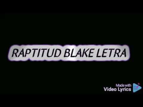 Raptitud Blake Letra
