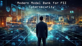 Building a Secure Digital Fortress: Crafting a Comprehensive Security Program for Modern Banking