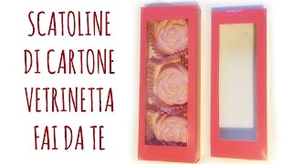 Come fare Scatoline di Cartone Vetrinetta perfette! (Party/D.I.Y.) Arte per Te