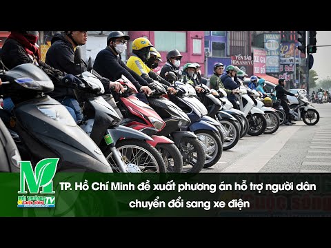 TP. Hồ Chí Minh đề xuất phương án hỗ trợ người dân chuyển đổi sang xe điện