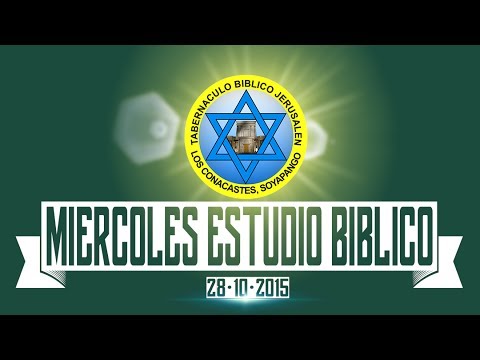 Miercoles Estudio Biblico - 28-10-2015