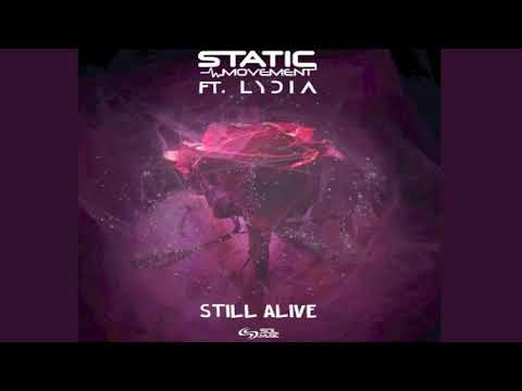 Static Movement feat. Lydia - Still Alive | Out 23th April 2021