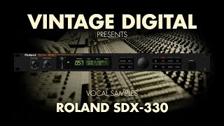 Video thumbnail for Roland SDX 330 Vocals by Vintage Digital