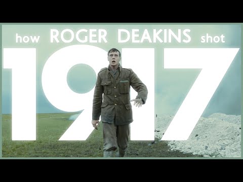 How Roger Deakins Shot 1917