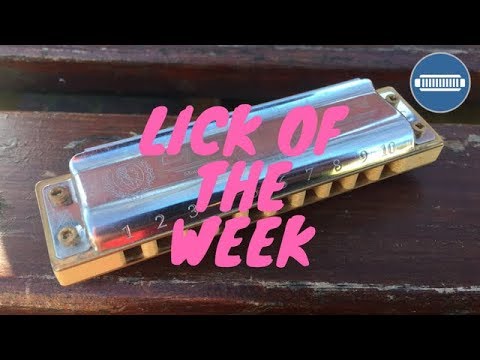 Harmonica Lick of the Week - Have a Good Time Lick by Big Walter Horton