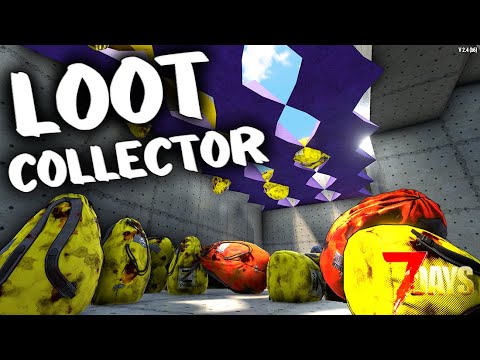 Easy Low Effort Loot Bag Collector! - 7 Days to Die 2.4