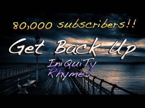 RAP ♪ Get Back Up | 80k Subscribers!