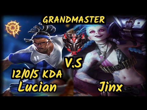 Rekkles (LUCIAN) vs JINX - 12/0/5 KDA BOTTOM ADC GAMEPLAY - EUW Ranked GRANDMASTER