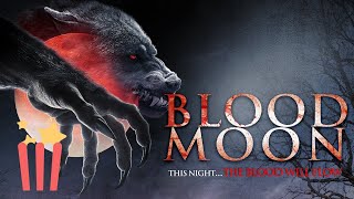 Blood Moon (Full Movie) Horror, Western, Werewolf