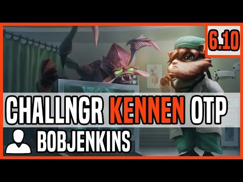 Patch 6.10 Kennen top OTP - Matchup: Yasuo - Ranked Challenger NA
