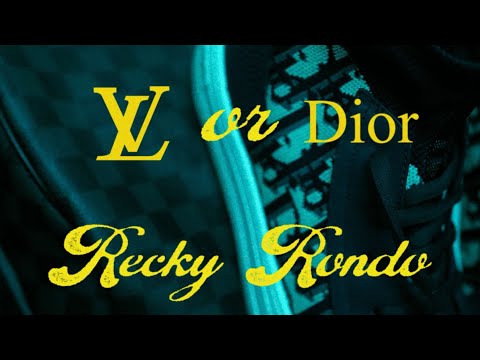 Recky Rondo – Louis or Dior (Official Music Video)