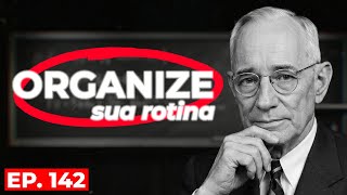 Evolua em Silêncio Organizando Seu Dia Todos os Dias | Napoleon Hill