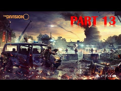 The Division 2 - Walkthrough No Commentary - Part 13 - Gameplay Playthrough