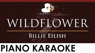 Download lagu Billie Eilish - WILDFLOWER - HIGHER Key (Piano Karaoke Instrumental) mp3