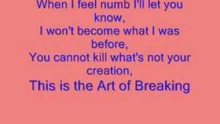 Thousand Foot Krutch-Art of Breaking Lyrics!